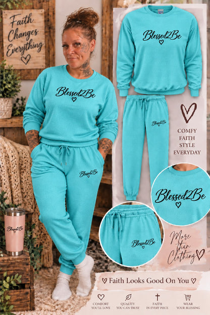 Blessed 2 Be Sweatsuit Sets
