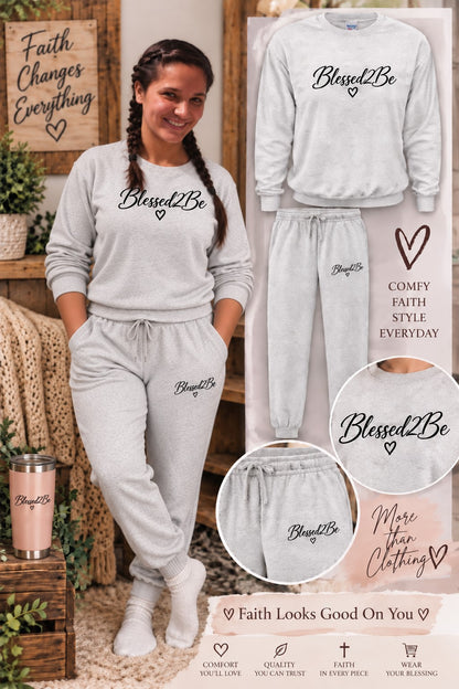 Blessed 2 Be Sweatsuit Sets
