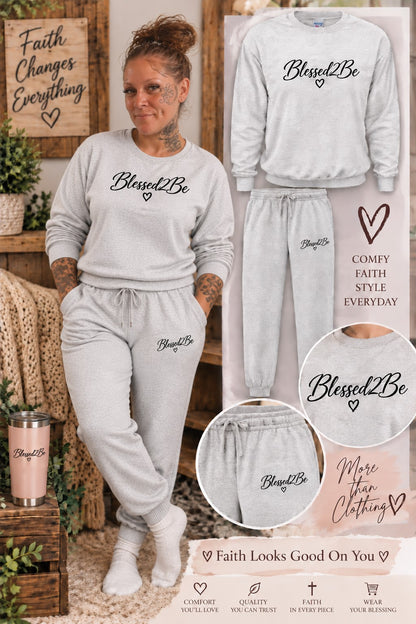 Blessed 2 Be Sweatsuit Sets
